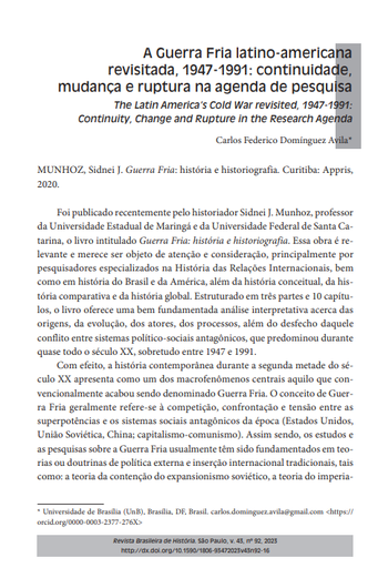 A Guerra Fria latino-americana revisitada, 1947-1991: continuidade, mudança e ruptura na agenda de pesquisa