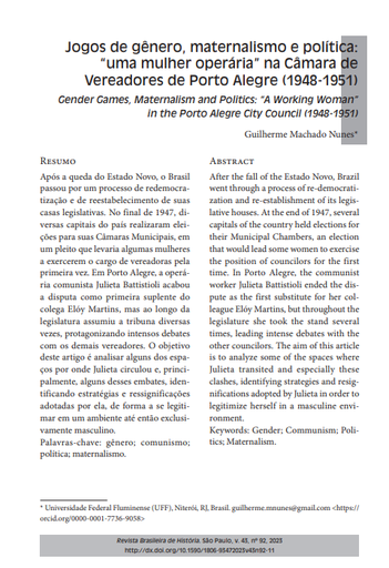 Jogos de gênero, maternalismo e política: “uma mulher operária” na Câmara de Vereadores de Porto Alegre (1948-1951) Jogos de gênero, maternalismo e política: “uma mulher operária” na Câmara de Vereadores de Porto Alegre (1948-1951)
