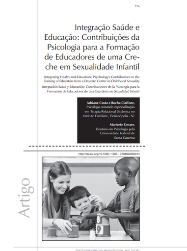Integração Saúde e Educação: Contribuições da Psicologia para a Formação de Educadores de uma Creche em Sexualidade Infantil