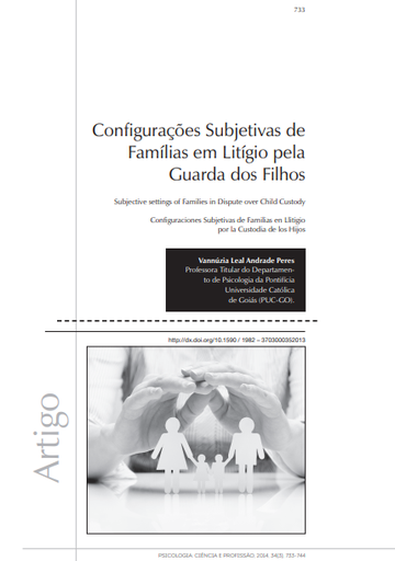 Configurações Subjetivas de Famílias em Litígio pela Guarda dos Filhos