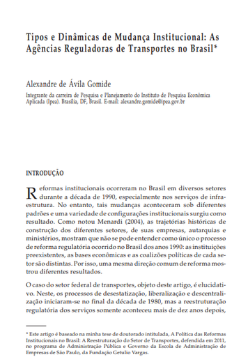 Tipos e Dinâmicas de Mudança Institucional: As Agências Reguladoras de Transportes no Brasil