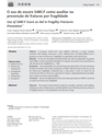 Use of the SARC-F Score as an Aid in Fragility Fractures Prevention