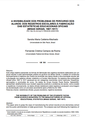 A invisibilidade dos problemas de percurso dos alunos: dos registros escolares à fabricação das estatísticas educacionais oficiais (Minas Gerais, 1907-1917)