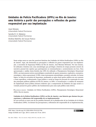 Unidades de Polícia Pacificadora (UPPs) no Rio de Janeiro: uma história a partir das percepções e reflexões do gestor responsável por sua implantação