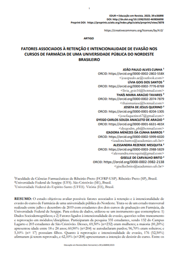 FATORES ASSOCIADOS À RETENÇÃO E INTENCIONALIDADE DE EVASÃO NOS CURSOS DE FARMÁCIA DE UMA UNIVERSIDADE PÚBLICA DO NORDESTE BRASILEIRO