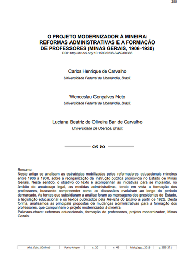 O PROJETO MODERNIZADOR À MINEIRA: REFORMAS ADMINISTRATIVAS E A FORMAÇÃO DE PROFESSORES (MINAS GERAIS, 1906-1930)
