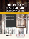 Pobreza y desigualdad en América Latina: Conceptos, herramientas y aplicaciones