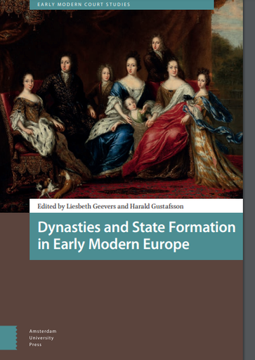 Dynasties and State Formation in Early Modern Europe