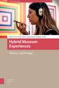 Hybrid Museum Experiences