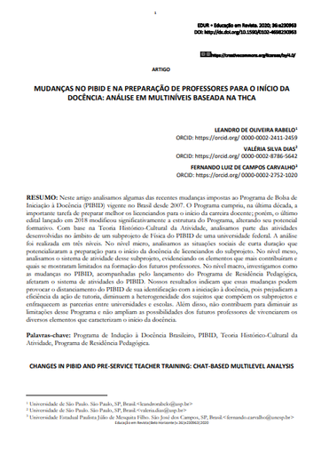 MUDANÇAS NO PIBID E NA PREPARAÇÃO DE PROFESSORES PARA O INÍCIO DA DOCÊNCIA: ANÁLISE EM MULTINÍVEIS BASEADA NA THCA