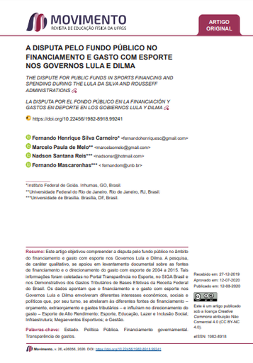 A DISPUTA PELO FUNDO PÚBLICO NO FINANCIAMENTO E GASTO COM ESPORTE NOS GOVERNOS LULA E DILMA
