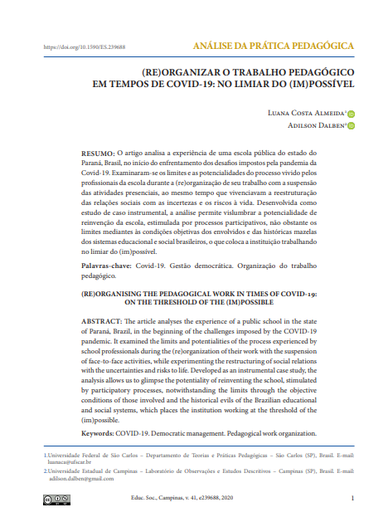 (RE)ORGANIZAR O TRABALHO PEDAGÓGICO EM TEMPOS DE COVID-19: NO LIMIAR DO (IM)POSSÍVEL