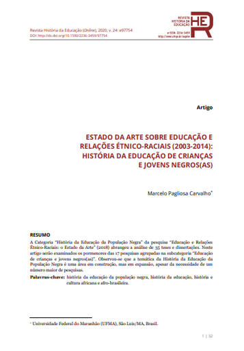 ESTADO DA ARTE SOBRE EDUCAÇÃO E RELAÇÕES ÉTNICO-RACIAIS (2003-2014): HISTÓRIA DA EDUCAÇÃO DE CRIANÇAS E JOVENS NEGROS(AS)