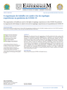 The organization of healthcare work in the light of ergology: experiences in the COVID-19 pandemic