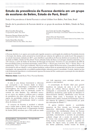 Estudo da prevalência da fluorose dentária em um grupo de escolares de Belém, Estado do Pará, Brasil