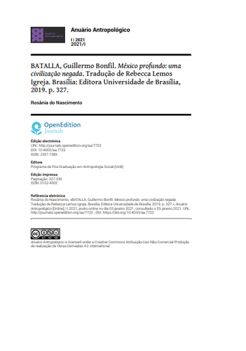 BATALLA, Guillermo Bonfil. México profundo: uma civilização negada. Tradução de Rebecca Lemos Igreja. Brasília: Editora Universidade de Brasília, 2019. p. 327.