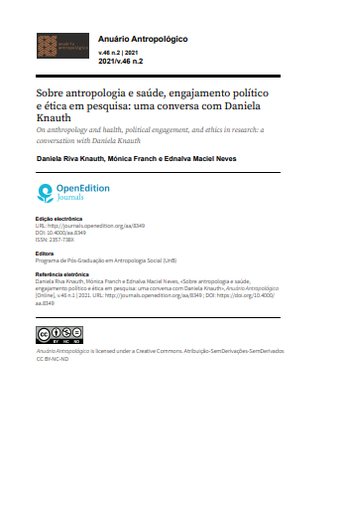 Sobre antropologia e saúde, engajamento político e ética em pesquisa: uma conversa com Daniela Knauth