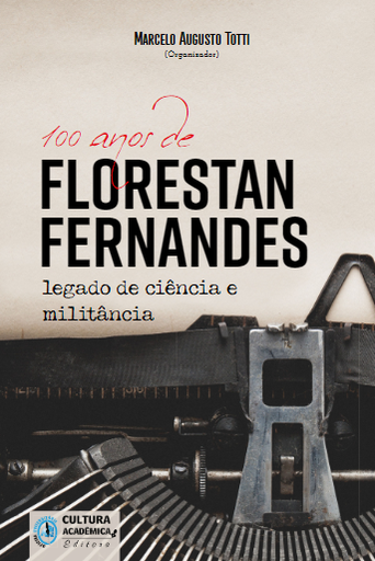 100 anos de Florestan Fernandes