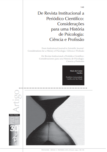 De revista institucional a periódico científico: considerações para uma história de Psicologia: Ciência e Profissão