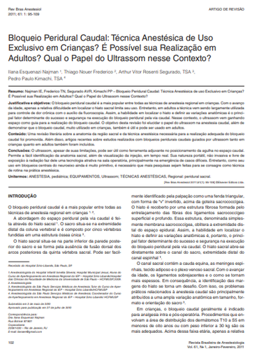 Bloqueio peridural caudal: técnica anestésica de uso exclusivo em crianças? É possível sua realização em adultos? Qual o papel do ultrassom nesse contexto?