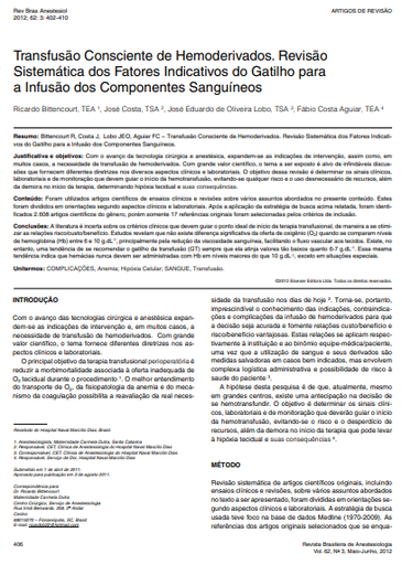 Transfusão consciente de hemoderivados. Revisão sistemática dos fatores indicativos do gatilho para a infusão dos componentes sanguíneos