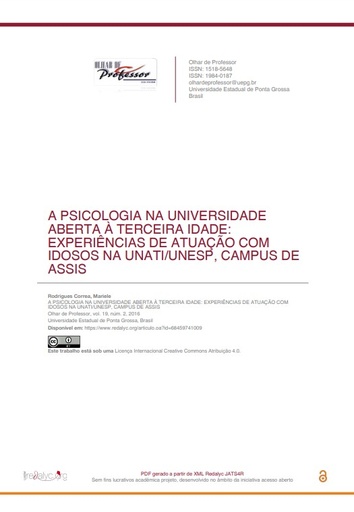 A PSICOLOGIA NA UNIVERSIDADE ABERTA À TERCEIRA IDADE: EXPERIÊNCIAS DE ATUAÇÃO COM IDOSOS NA UNATI/UNESP, CAMPUS DE ASSIS