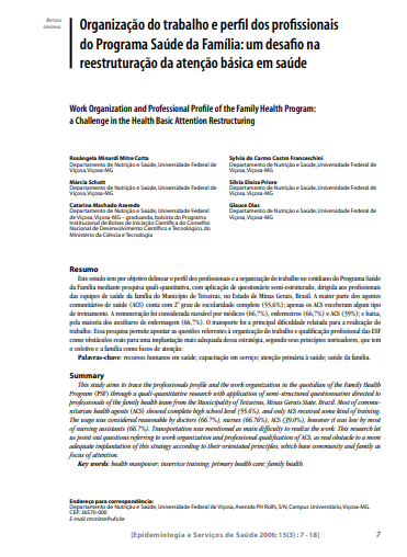 Organização do trabalho e perfil dos profissionais do Programa Saúde da Família: um desafio na reestruturação da atenção básica em saúde