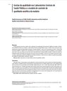 Gestão da qualidade nos Laboratórios Centrais de Saúde Pública e o modelo de controle de qualidade analítica da malária: Quality Assurance on Public Health Laboratories and the analytical quality control model on malaria disease
