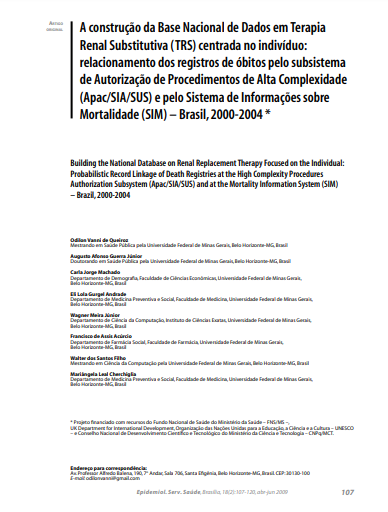 A construção da Base Nacional de Dados em Terapia Renal Substitutiva (TRS) centrada no indivíduo: relacionamento dos registros de óbitos pelo subsistema de Autorização de Procedimentos de Alta Complexidade (Apac/SIA/SUS) e pelo Sistema de Informações sobre Mortalidade (SIM) - Brasil, 2000-2004