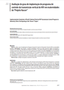 Avaliação do grau de implantação do programa de controle da transmissão vertical do HIV em maternidades do "Projeto Nascer": Implementation evaluation of Brazil's National vertical HIV transmission control program in maternity clinics participating in the "Nascer" Project