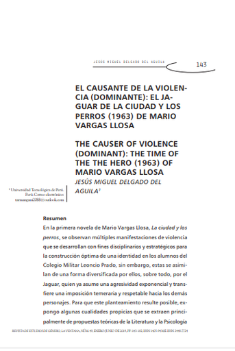 El causante de la violencia (dominante) : El Jaguar de la Ciudad y los Perros (1963) de Mario Vargas Llosa