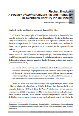 Fischer, Brodwyn A Poverty of Rights: Citizenship and Inequality in Twentieth-Century Rio de Janeiro