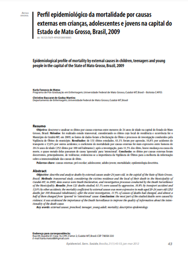 Perfil epidemiológico da mortalidade por causas externas em crianças, adolescentes e jovens na capital do Estado de Mato Grosso, Brasil, 2009