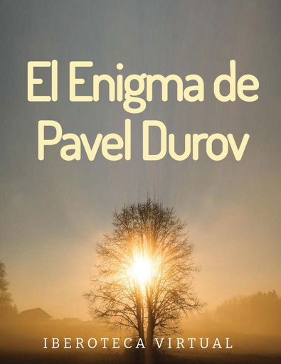 El Enigma de Pavel Durov