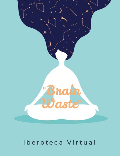 Brain Waste