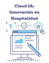 Claud·IA: Innovación en Hospitalidad