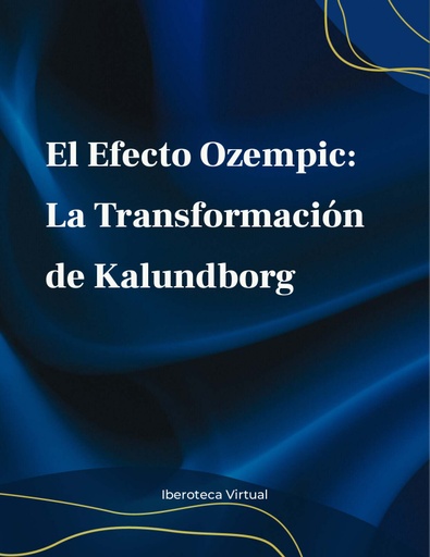 El Efecto Ozempic: La Transformación de Kalundborg
