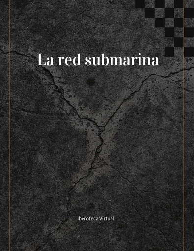 La Red Submarina