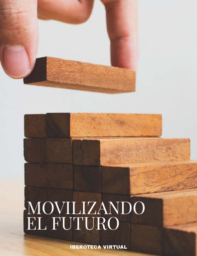 Movilizando el Futuro