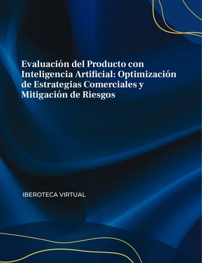 Evaluación del Producto con Inteligencia Artificial