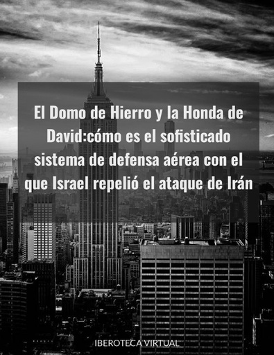 El Domo de Hierro y la Honda de David