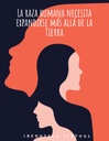 La raza humana necesita expandirse más allá de la Tierra