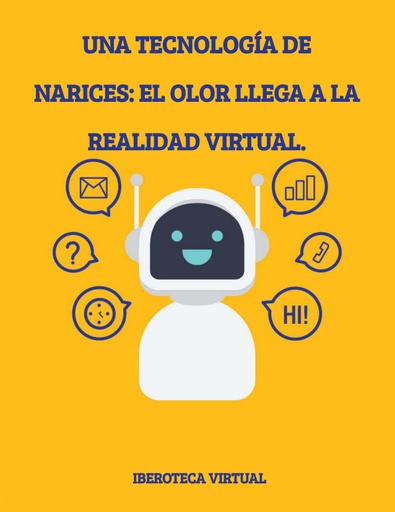 Una tecnología de narices: el olor llega a la realidad virtual