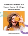 Generación Z: El Poder de la Compra Directa – El 43% que Prefiere Marcas