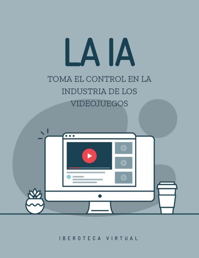 LA IA TOMA EL CONTROL EN LA INDUSTRIA DE LOS VIDEOJUEGOS