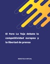 El Foro La Toja debate la competitividad europea y la libertad de prensa