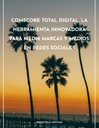 COMSCORE TOTAL DIGITAL, LA HERRAMIENTA INNOVADORA PARA MEDIR MARCAS Y MEDIOS EN REDES SOCIALES