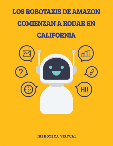 LOS ROBOTAXIS DE AMAZON COMIENZAN A RODAR EN CALIFORNIA