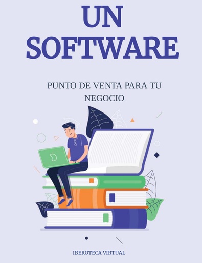 UN SOFTWARE PUNTO DE VENTA PARA TU NEGOCIO