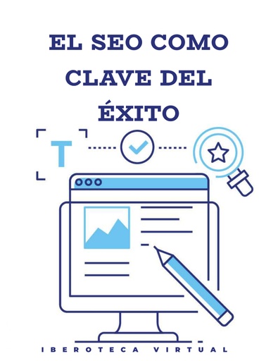 EL SEO COMO CLAVE DEL ÉXITO